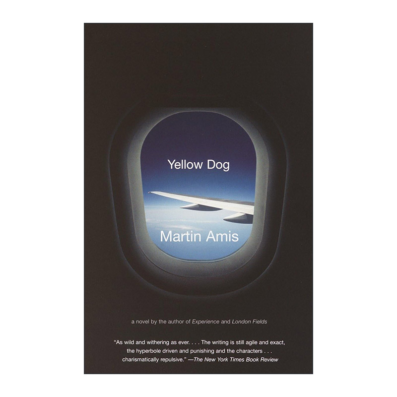 英文原版 Yellow Dog 黄狗 Martin Amis马丁·艾米斯 英文版 进口英语原版书籍