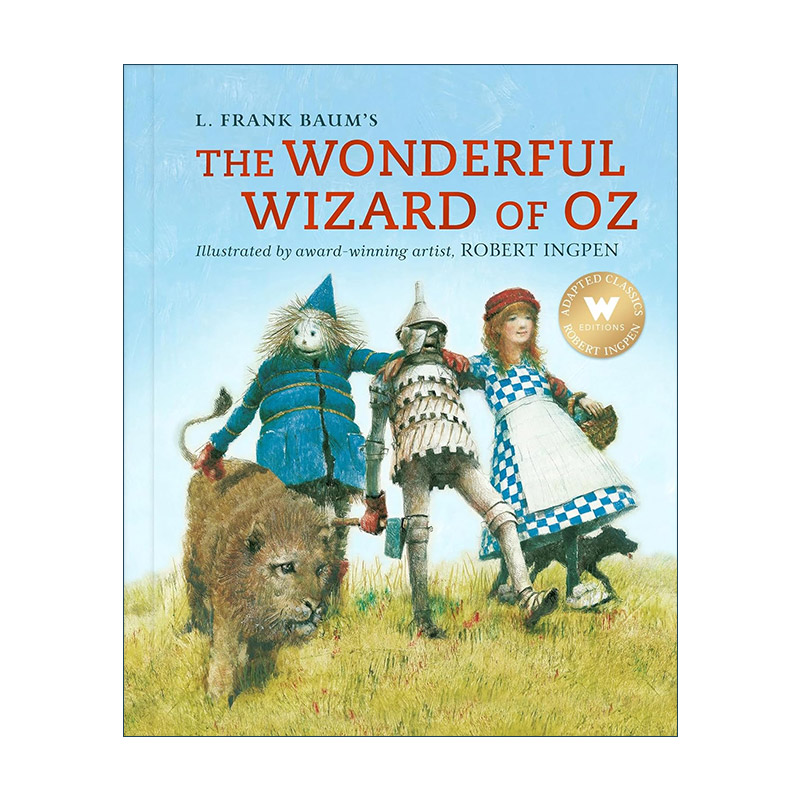 英文原版 The Wonderful Wizard of Oz 罗伯特·英潘名著插画系列 绿野仙踪 精装 国际安徒生插画奖得主Robert Ingpen 英文版