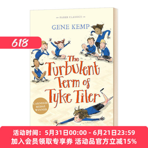 泰克提勒的麻烦事 英文原版 The Turbulent Term of Tyke Tiler 卡内基儿童文学奖 经典儿童故事 吉恩坎普 Gene Kemp 英文版英语书