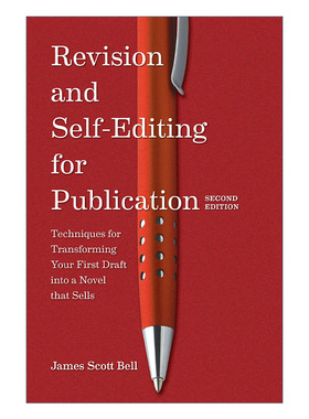从创意到畅销书 英文原版 Revision and Self-Editing for Publication 修改与自我编辑 James Scott Bell 英文版进口英语原版书籍