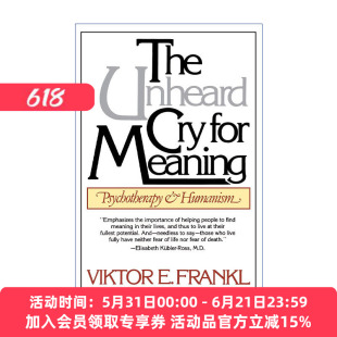 何为生命的意义  英文原版 The Unheard Cry for Meaning 弗兰克尔的意义疗法 维克多弗兰克 英文版 进口英语原版书籍