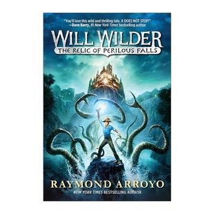 Raymond Will Perilous Relic Arroyo 儿童冒险小说 Falls 英文版 危险瀑布 The 遗迹 Wilder 英文原版 威尔·怀尔德系列1