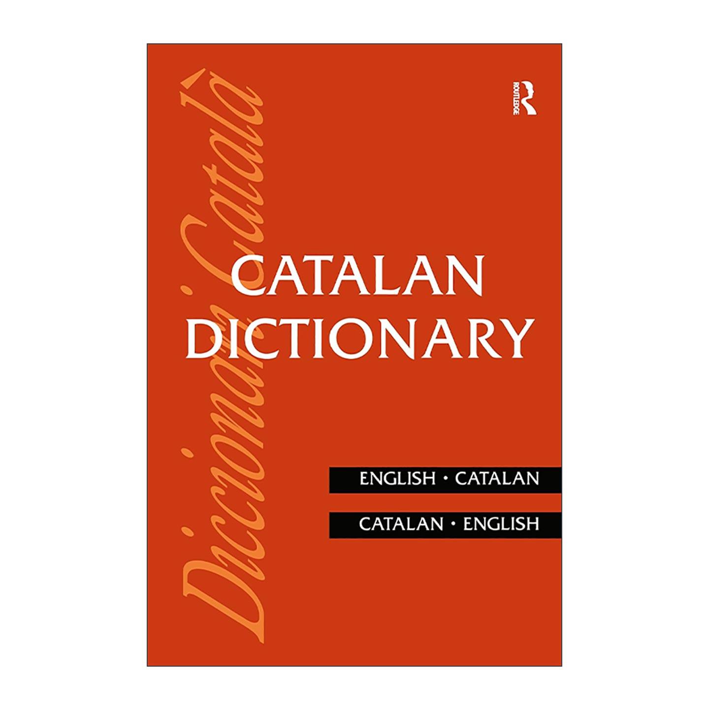 英文原版 Catalan Dictionary 加泰罗尼亚语 英语 双语字典 英文版 进口英语原版书籍