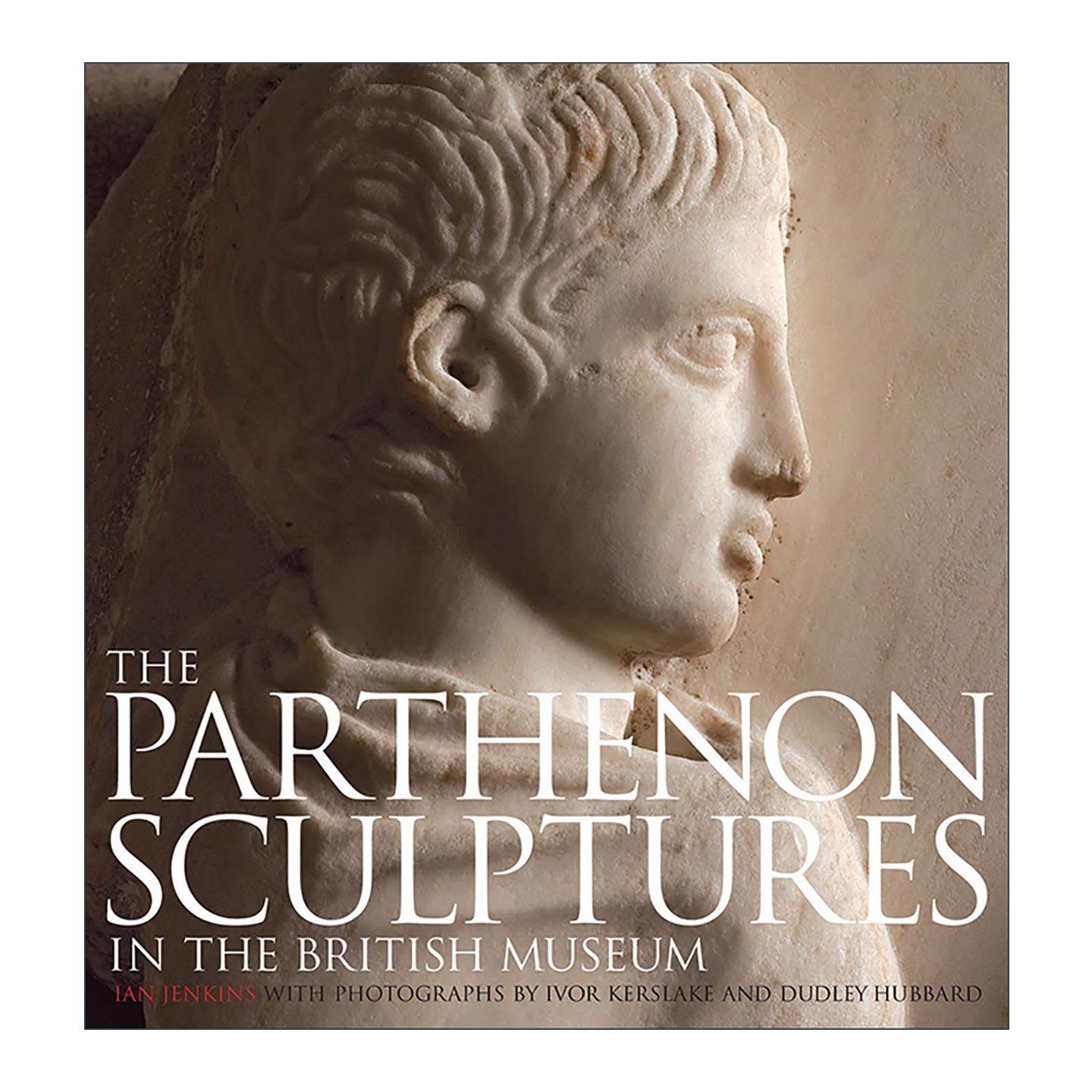 英文原版 The Parthenon Sculptures In The British Museum 大英博物馆的帕台农神庙雕塑 精装 英文版 进口英语原版书籍
