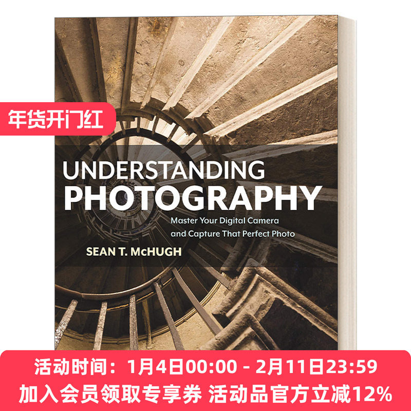 英文原版 Understanding Photography 解读摄影大师 掌握你的数码相机 捕捉完美的照片 摄影技巧指南英文版 进口英语原版书籍