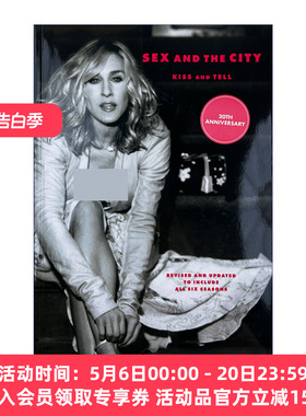 欲望都市 幕后故事 英文原版 Sex and the City Kiss and Tell 英文版 进口英语原版书籍