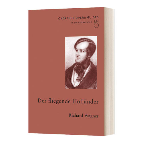 英文原版 Der fliegende Hollander Overture Opera Guides 经典歌剧指南 瓦格纳 漂泊的荷兰人 英国国家歌剧院 进口英语原版书籍