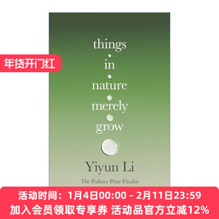 万物自然生长 英文原版 Things in Nature Merely Grow 李翊云新作 思考丧子之痛 精装 英文版 进口英语原版书籍