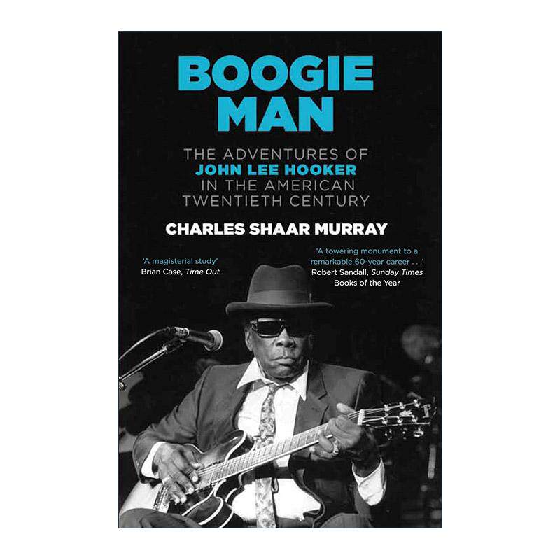 英文原版 Boogie Man 律动的人 约翰·李·胡克传记 英文版 进口英语原版书籍