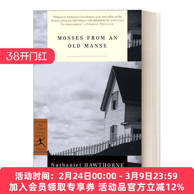 英文原版 Mosses from an Old Manse 古屋青苔 Nathaniel Hawthorne纳撒尼尔 霍桑 兰登书屋现代图书馆经典系列 英文版 进口书籍