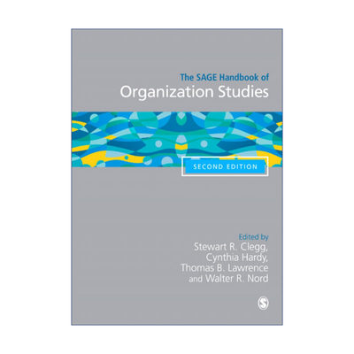 SAGE组织研究手册 英文原版 The SAGE Handbook of Organization Studies Stewart Clegg 英文版 进口英语原版书籍