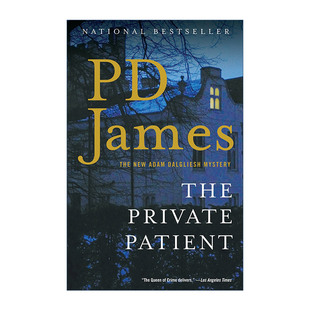 Private 英文版 亚当·达格利什系列 英文原版 The 推理小说第一夫人P. Adam Patient James 庄园诊所谜案 Dalgliesh Mysteries