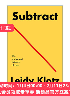 减法  英文原版 Subtract The Untapped Science of Less 应对无序与纷杂的思维法则 英文版 进口英语原版书籍