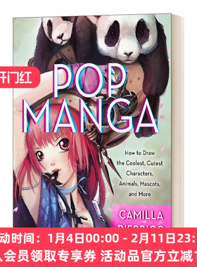 英文原版 Pop Manga How to Draw the Coolest Cutest Characters 流行漫画 教你如何绘制动漫角色动物与吉祥物 英文版 进口英语书