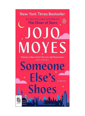 英文原版 Someone Else's Shoes 别人的鞋子 Me Before You遇见你之前作者Jojo Moyes新作英文版 进口英语原版书籍