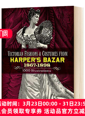 时尚芭莎里的维多利亚时尚服饰 英文原版 Victorian Fashions and Costumes from Harper's Bazar 英文版进口原版英语书籍