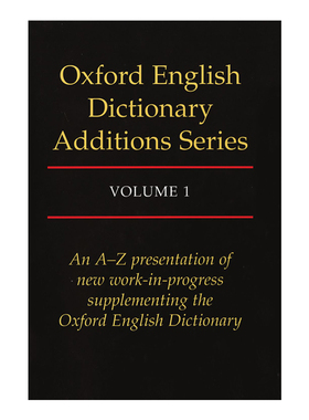 牛津英语大词典增补本  英文原版 Oxford English Dictionary Additions Series Volume 1 精装第一卷 英文版 进口英语原版书籍