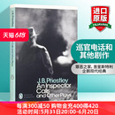 and Other Inspector Calls 普里斯特利 Plays 罪恶之家和其他剧作 企鹅现代经典 小说 英文原版 进口英语原版 英文版 书籍