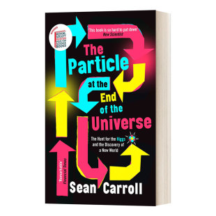 英文原版 the 寻找希格斯粒子 Universe 进口英语原版 Particle 英文版 The 书籍 2013年英国皇家学会温顿科学图书奖 End