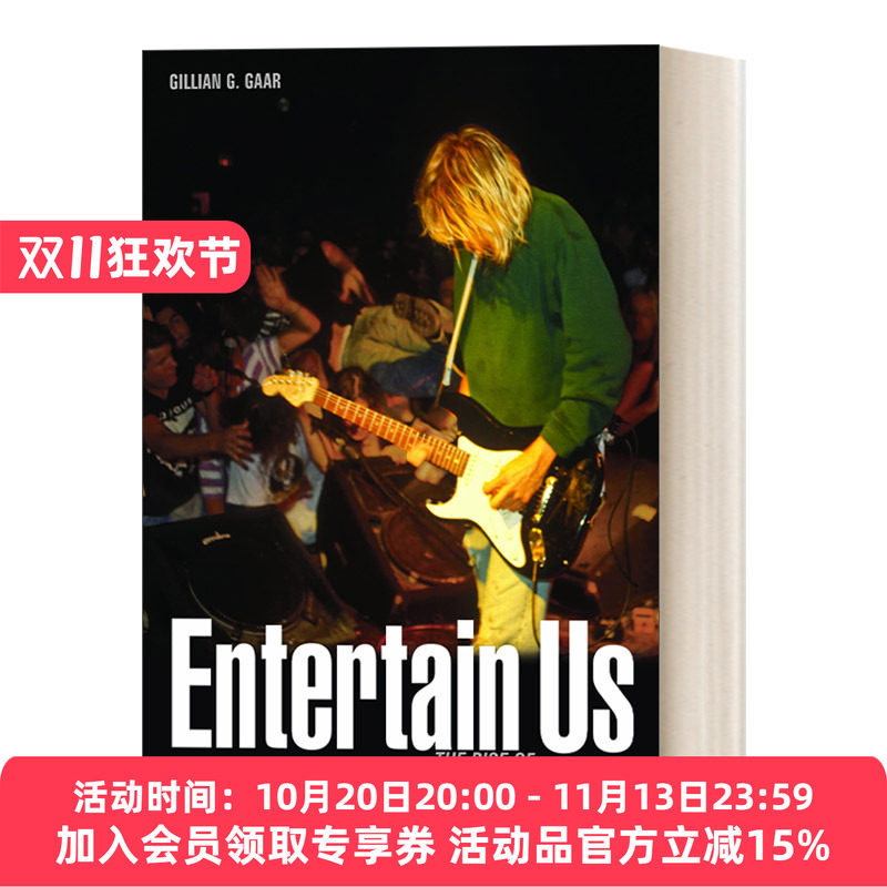 娱乐我们 英文原版 Entertain Us The Rise of Nirvana 美国摇滚乐队涅槃乐队的崛起 格莱美奖得主 乐队传记 Gaar 进口英语书籍
