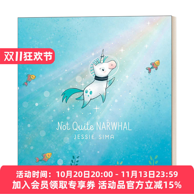 不是独角鲸 英文原版绘本 Not Quite Narwhal 英文版 进口英语原版书籍