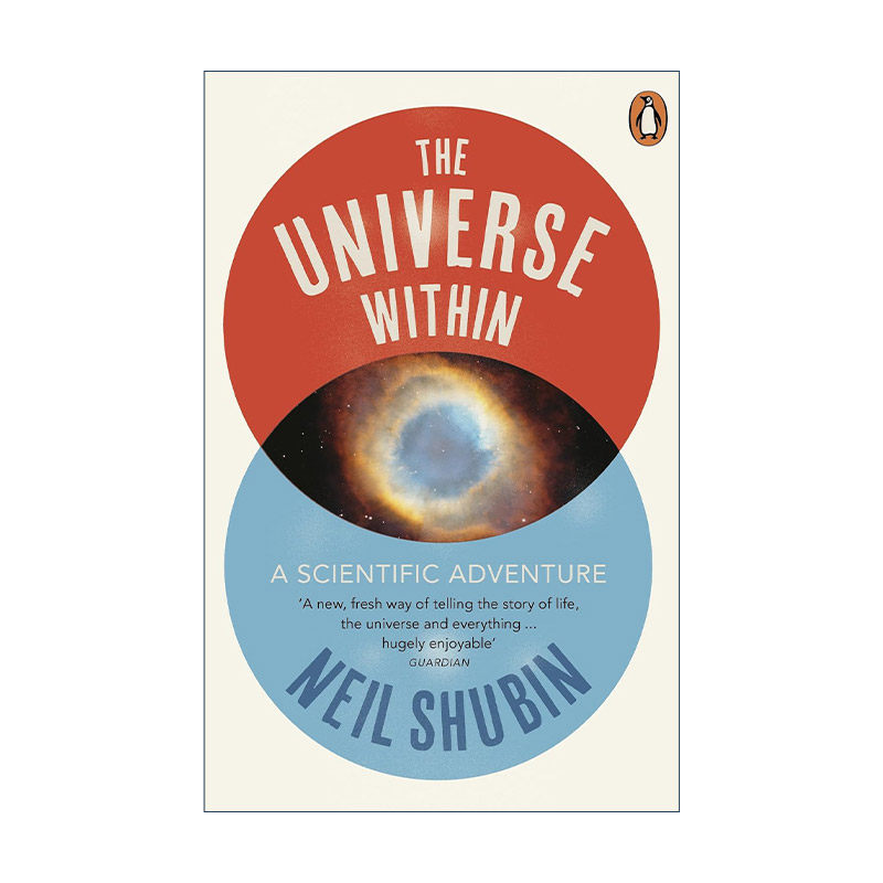 英文原版 The Universe Within 身体中的宇宙 探索宇宙 地球与人类进化的共同历史 尼尔·舒宾 英文版 进口英语原版书籍