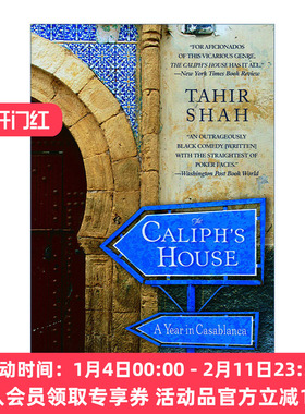 英文原版 The Caliph's House 哈里发的神殿 卡萨布兰卡的365天 Tahir Shah 英文版 进口英语原版书籍
