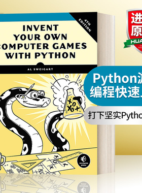 英文原版 Invent Your Own Computer Games with Python  4th Edition Python游戏编程快速上手 第四版 Al Sweigart