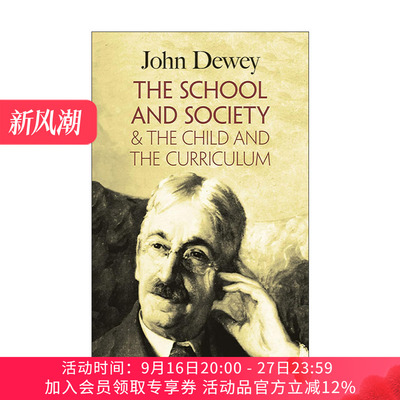 英文原版 The School and Society & The Child and the Curriculum 学校与社会 儿童与课程 教育心理学 John Dewey杜威 英文版