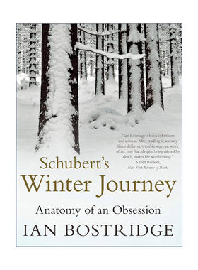 英文原版 Schubert's Winter Journey 舒伯特的冬之旅 一种迷恋的剖析 伊恩·波斯特里奇 英文版 进口英语原版书籍