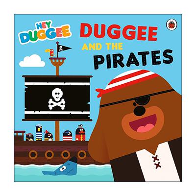 英文原版 Hey Duggee Duggee and the Pirates 嗨道奇绘本 道奇与海盗 英文版 进口英语原版书籍
