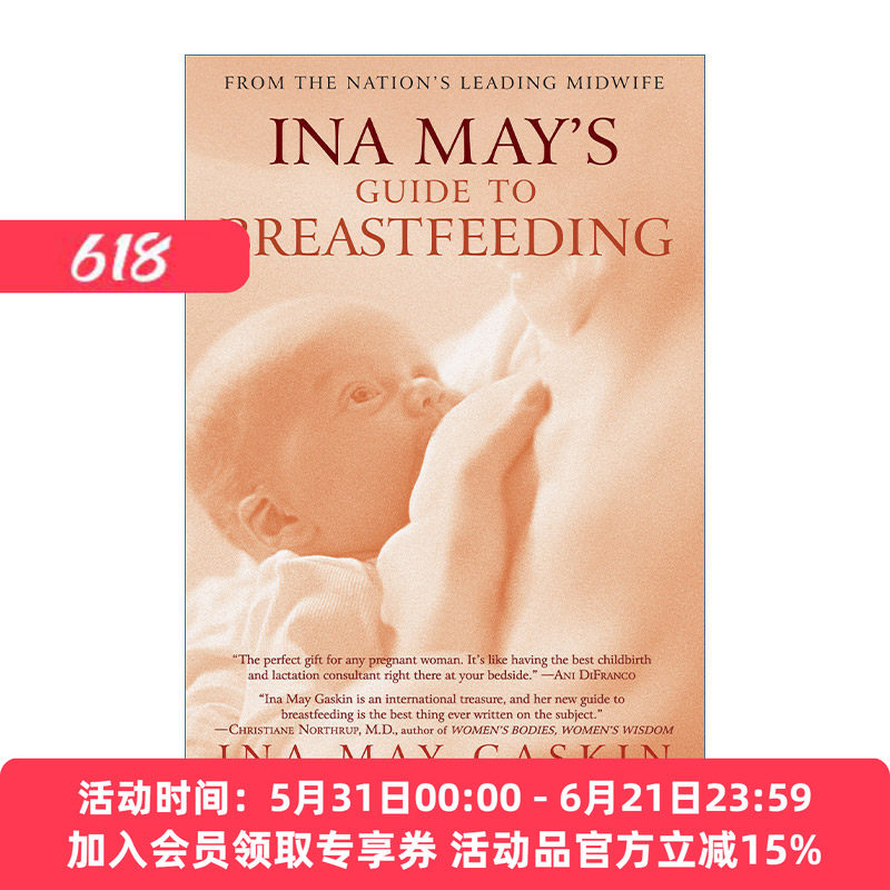 英文原版 Ina May's Guide to Breastfeeding 美国著名助产士Ina May的母乳喂养指南 孕产育儿 英文版 进口英语原版书籍