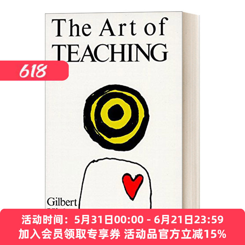 教学艺术 英文原版 The Art of Teaching 教育学论述 二十世纪最有名的古典语文学教师Gilbert Highet 英文版 进口英语原版书籍