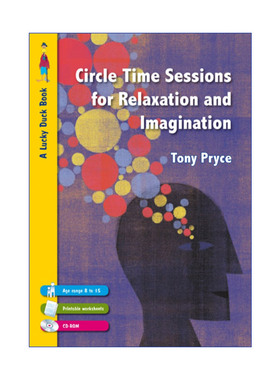 通过圆圈时间降低孩子焦虑及提高想象力  英文原版 Circle Time Sessions for Relaxation and Imagination 英文版 进口英语书籍