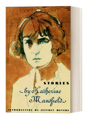 英文原版 Stories Vintage Classics 凯瑟琳 曼斯菲尔德短篇小说集 Katherine Mansfield 序曲 在海湾 英文版 进口书籍
