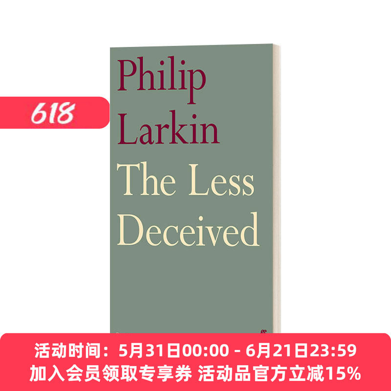 英文原版 The Less Deceived 受骗较少者  菲利普·拉金诗集 英文版 进口英语原版书籍