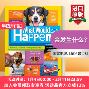 会发生什么 英文原版 What Would Happen? 会发生什么？对傻瓜问题的认真回答 国家地理儿童科普百科 英文版 进口英语原版书籍