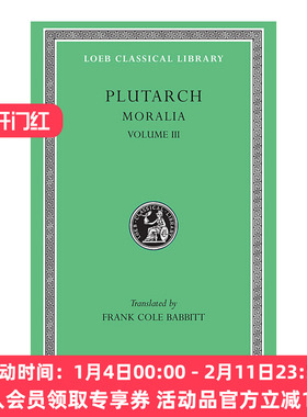 英文原版 Moralia, Volume III 普鲁塔克Plutarch 道德小品 卷三 原文希英对照版 洛布古典丛书 英文版 进口英语原版书籍
