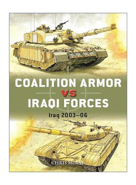英文原版 Coalition Armor vs Iraqi Forces 联盟武装vs伊拉克部队 对战历史 英文版 进口英语原版书籍