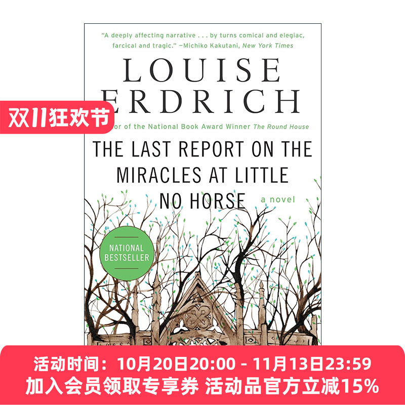 英文原版 The Last Report on the Miracles at Little No Horse 小无马地奇迹的最后报告 路易斯·厄德里克 2001年美国国家图书奖