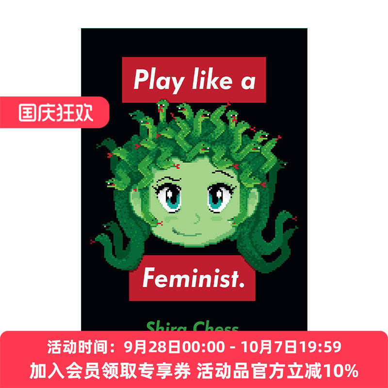 英文原版 Play like a Feminist.玩得像个女权主义者 娱乐与媒体研究副教授 Shira Chess 精装 英文版 进口英语原版书籍