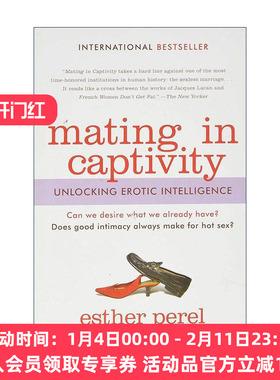 英文原版 Mating in Captivity 亲密陷阱 爱 欲望与平衡艺术 埃丝特·佩瑞尔 英文版 进口英语原版书籍