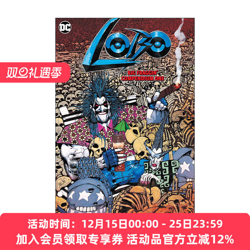 英文原版 Lobo Big Fraggin Compendium Book One 暴狼大合集汇编 卷一 DC漫画 Keith Giffen 英文版 进口英语原版书籍