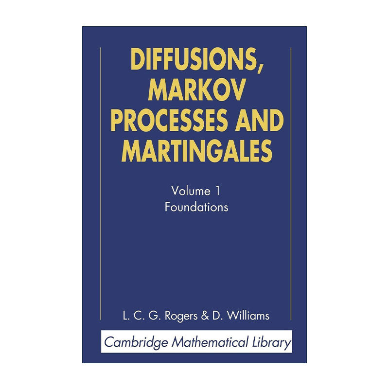 英文原版 Diffusions Markov Processes and Martingales 扩散 马尔可夫过程和鞅 剑桥数学图书馆系列 英文版 进口英语原版书籍