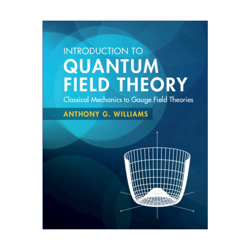 量子场论导论  英文原版 Introduction to Quantum Field Theory 从经典力学到规范场论 精装 英文版 进口英语原版书籍