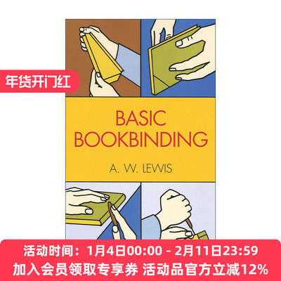 英文原版 Basic Bookbinding 基本装订 图书装订初学者指南 A. W. Lewis 英文版 进口英语原版书籍