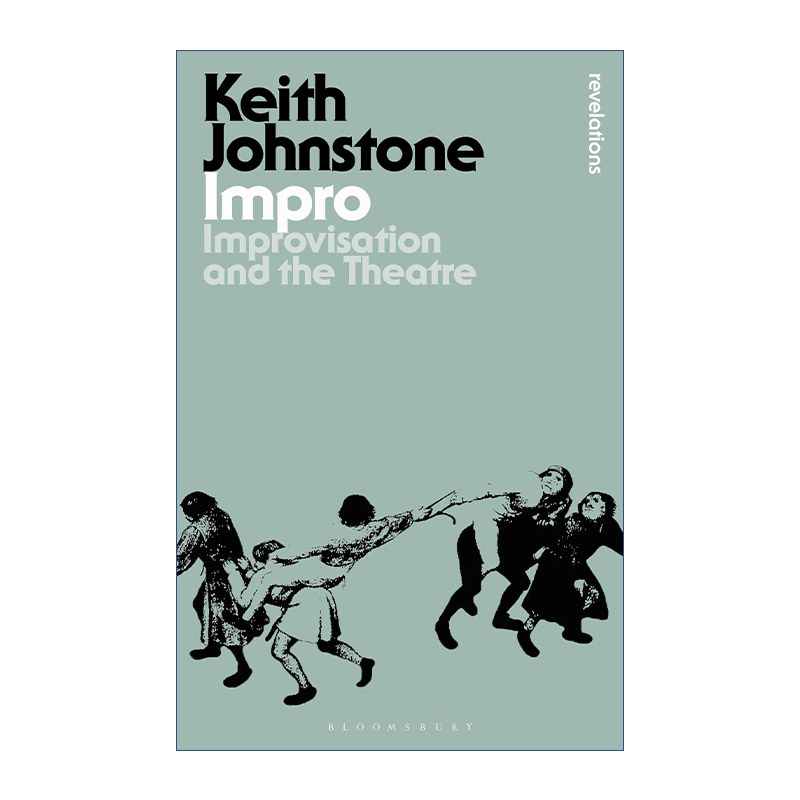 即兴  英文原版 Impro 基思·约翰斯通 英文版 进口英语原版书籍