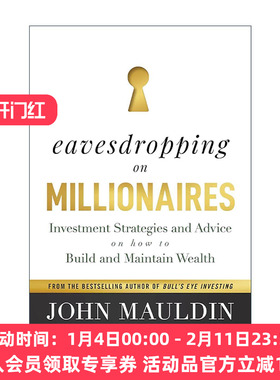 英文原版 Eavesdropping on Millionaires 百万富翁的投资策略及如何积累和保持财富的建议 精装 英文版 进口英语原版书籍