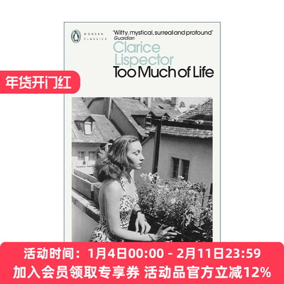 英文原版 Too Much of Life 太多生活 克拉丽丝·李斯佩克朵非虚构文集 企鹅现代经典 英文版 进口英语原版书籍