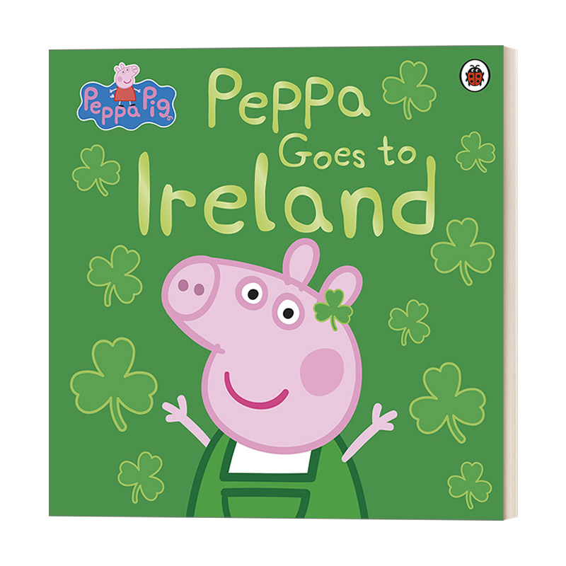 小猪佩奇去爱尔兰 英文原版 Peppa Pig: Peppa Goes to Ireland 儿童绘本 英文版 进口英语原版书籍